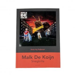 At vise strøm Verdensvindue Malk De Koijn, "Sneglzilla" - RAGNAROCK MUSEUMSBUTIK
